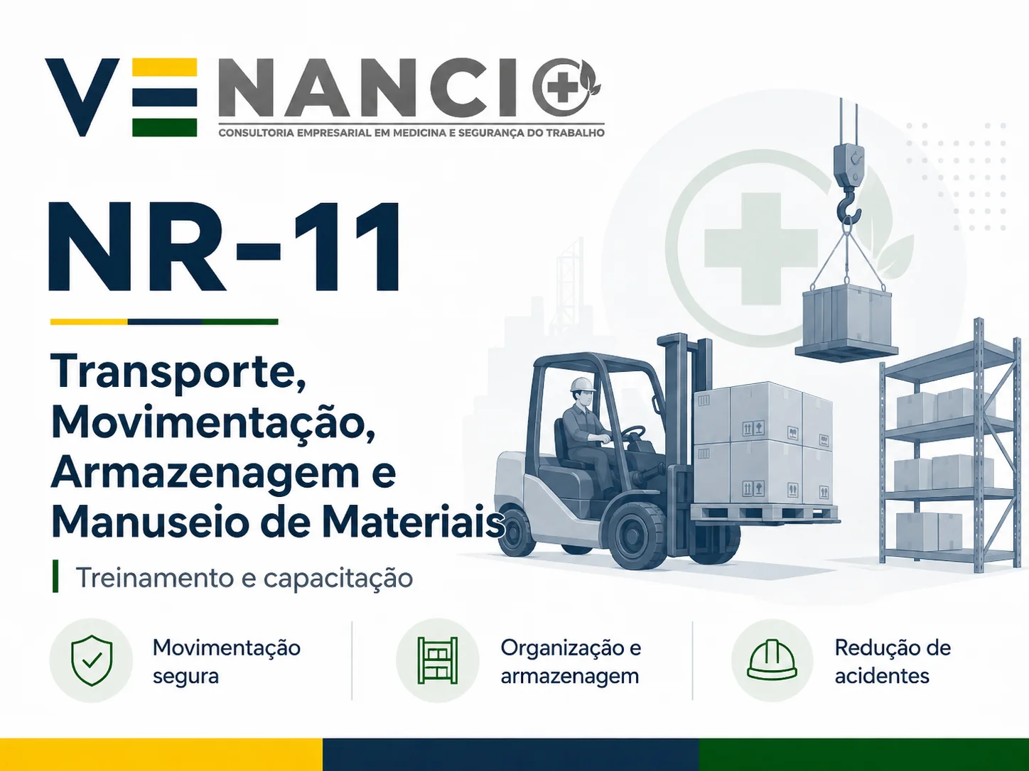 NR-11 - Transporte, Movimentação, Armazenagem e Manuseio de Materiais: Treinamento de Segurança do Trabalho - Venancio Consultoria