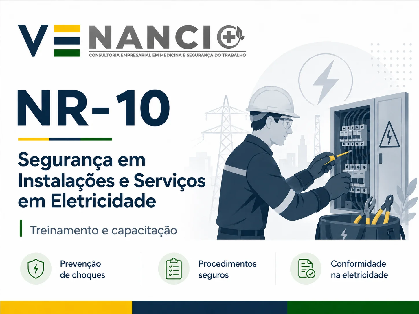 NR-10 - Segurança em Instalações e Serviços em Eletricidade: Treinamento de Segurança do Trabalho - Venancio Consultoria