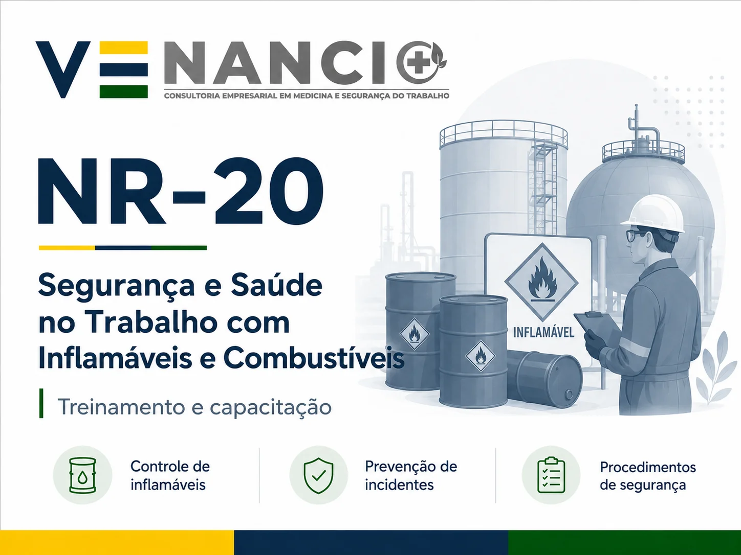 NR-20 - Segurança e Saúde no Trabalho com Inflamáveis e Combustíveis: Treinamento de Segurança do Trabalho - Venancio Consultoria