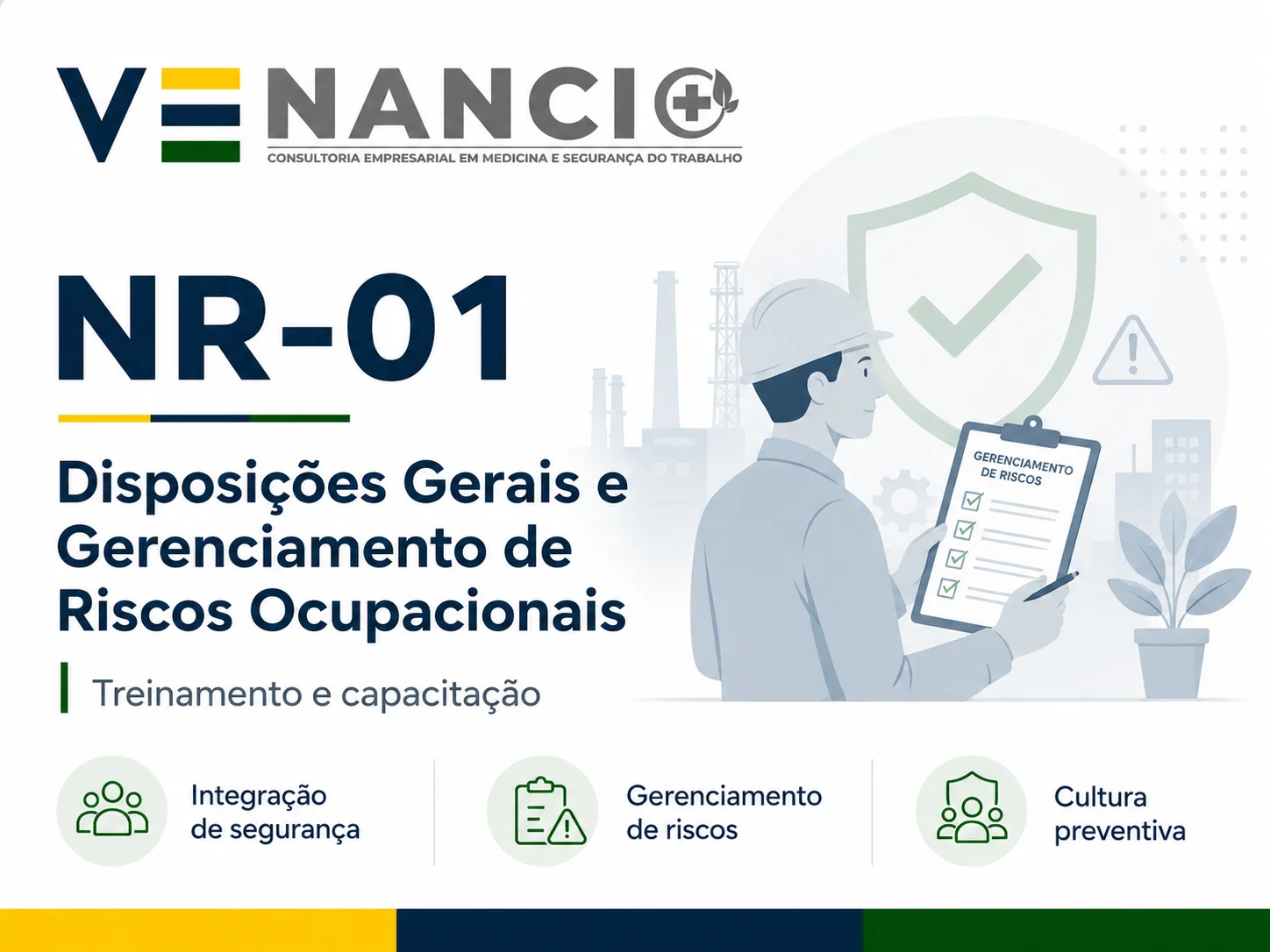 NR-01 - Disposições Gerais e Gerenciamento de Riscos Ocupacionais: Treinamento de Segurança do Trabalho - Venancio Consultoria
