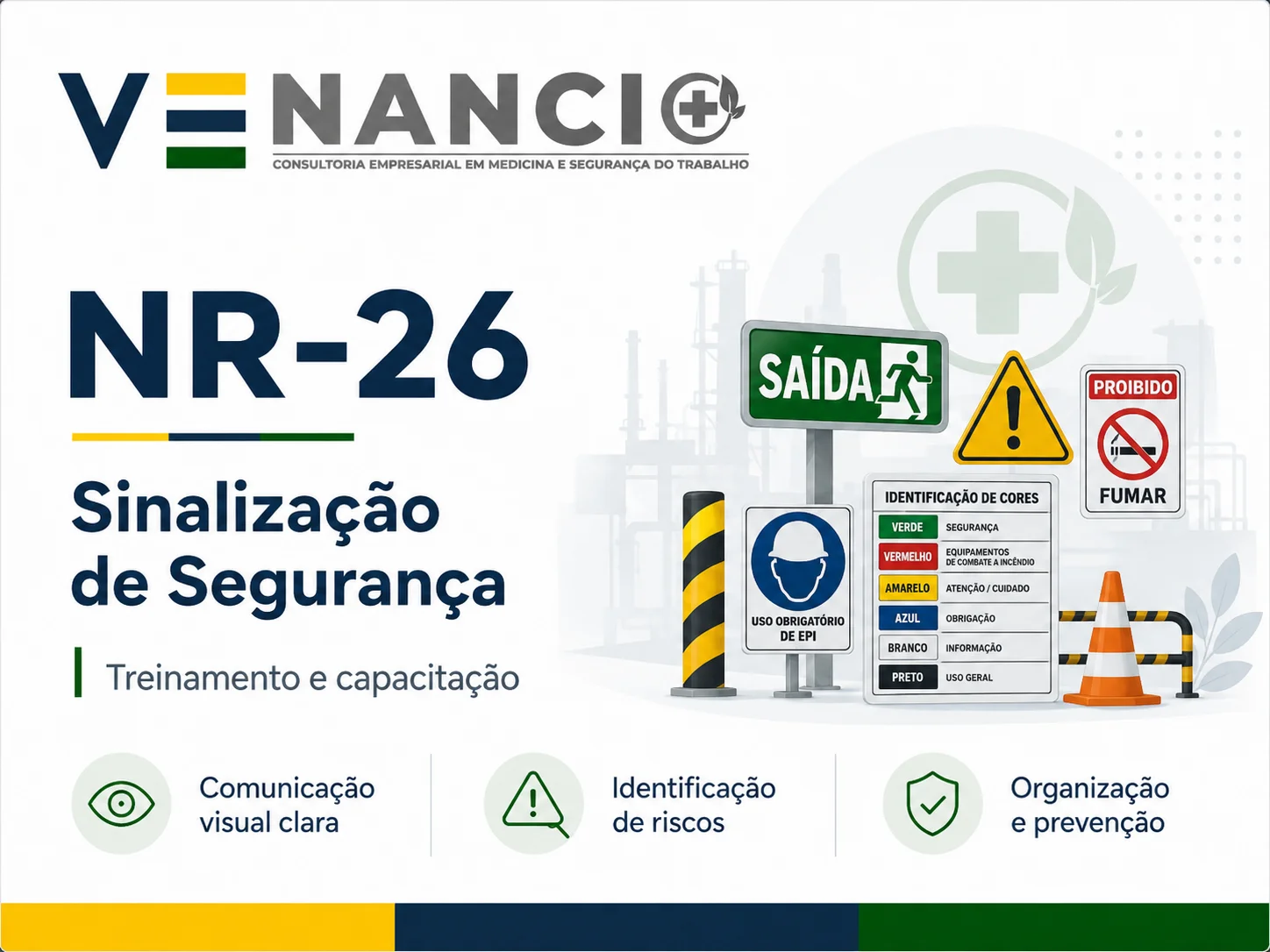 NR-26 - Sinalização de Segurança: Treinamento de Segurança do Trabalho - Venancio Consultoria